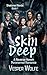 Skin Deep: A Reverse Harem ...