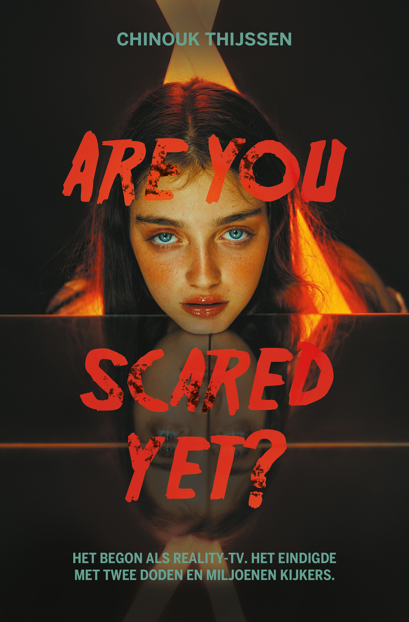 Are You Scared Yet?