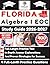 Florida Algebra I EOC Study Guide 2026-2027: Full-Length Practice Test, In-Depth Answer Explanations, And Proven Strategies for Success