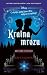 Kraina mrozu. Mroczne opowieści