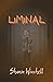 Liminal