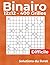Binairo – 400 Grilles – 12x12 - Niveau de difficulté Difficile: Jeu de Logique avec Solutions – Pour Adultes (French Edition)