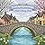 Fresh Spring Mornings: Adult Coloring Book: Stress-Relieving Coloring Pages Featuring Blooming Gardens, Dewy Forest Trails, Rainy Countryside & Soft Spring Light — A Mindful Escape for Adults