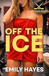Off the Ice: A St...