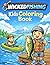 Wicked Fishing Kids Coloring Book: Fun Fishing Adventures for Kids Ages 4–8