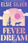 Fever Dream