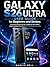 Samsung Galaxy S26 Ultra User Guide for Beginners and Seniors: Easy Instructions to Set Up, Customize, Use Camera, Improve Battery Life, and Master Your Device Like a Pro