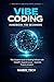 VIBE CODING HANDBOOK FOR BE...
