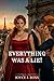 EVERYTHING WAS A LIE!: A Billonaire romance of betrayal, secret wife, divorce and revenge (Betrayal romance Book 4)