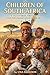 CHILDREN OF SOUTH AFRICA