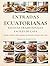 Entradas Ecuatorianas Recetas Tradicionales faciles de Casa: Entradas, ensaladas y clásicos populares con información nutricional y pasos claros (Spanish Edition)