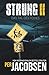 Strung II: Das Tal des Todes (Strung-Trilogie) (German Edition)