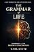 The Grammar of Life: Symbiosis and the Origins of Consciousness