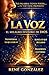 LA VOZ: EL MILAGRO INVISIBLE DE DIOS: Cuando lo intangible de la palabra revela lo eterno en nosotros (Escuela del Espíritu) (Spanish Edition)
