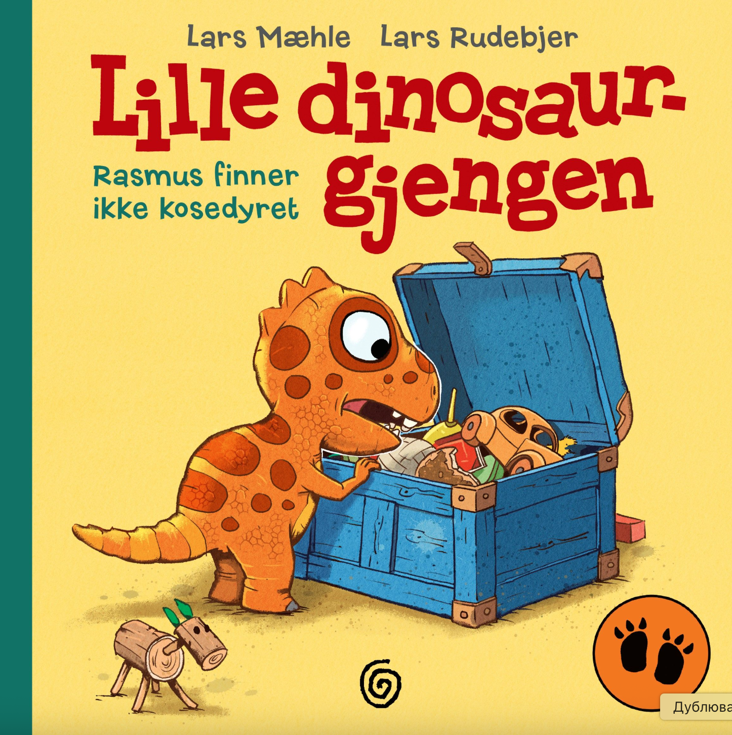 Rasmus finner ikke kosedyret (Lille dinosaurgjengen, #4)