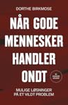 Når gode menneske...
