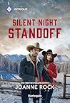 Silent Night Standoff (In the Crosshairs Book 1)