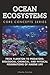 Ocean Ecosystems: From Plan...