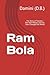 Ram Bola: The Story of Tulsidas — The Poet Whose Love for Ram Changed the World
