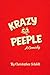 KRAZY PEEPLE: A Comedy