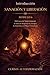 SANACIÓN Y LIBERACIÓN: Curso de Tantra Esencial: El Arte de Despertar la Energía, la Conexión y el Placer Consciente (VOLUMEN 6) (Spanish Edition)