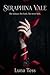 Seraphina Vale — Dark Vampire Romance: She seduces. She feeds. She never feels.