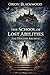 The School of Lost Abilities Book II –The Hollow Archive