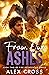 From Our Ashes: Book Two (F...