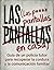 Las pantallas en casa: GUÍA DE UN POLICÍA TUTOR PARA RECUPERAR LA CORDURA Y LA COMUNICACIÓN FAMILIAR (Spanish Edition)