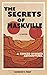 The Secrets of Maskville