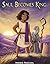 Saul Becomes King: A Bible Story for Kids | The First King of Israel’s Journey from a Humble Boy to a Great Leader | Biblical Lessons on Obedience and Faith: Fun and Inspirational Bedtime Story