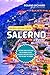 Salerno Travel Guide 2026: The Smart Amalfi Coast Base for Affordable Hotels, Authentic Food and Scenic Day Trips Without the Crowds