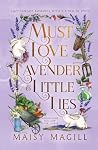 Must Love Lavender and Little Lies by Maisy Magill Must Love Lavender and Little Lies by Maisy Magill