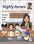 Mighty Hearoes: Recipes in Memory of Our Mom Rose