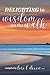 Delighting in Wisdom on the...