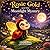 Rosie Gold and the Moonligh...