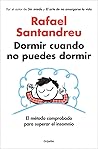 Dormir cuando no ...