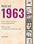 Nato nel 1963: Storia, Vita e Emozioni di una Generazione (I tuoi anni) (Italian Edition)
