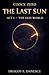 Codex Zero: The Last Sun, Act I The Old World