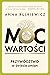 Moc wartości. Przywództwo w...