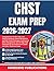 CHST EXAM PREP 2026-2027: Comprehensive Review with 1,000 Practice Questions, Hazard Recognition and Risk Control Strategies, Construction Safety ... Health and Safety Technician Exam