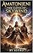 Amatonjeni: The Gates of Skywind (The Sky wind Chronicles Book 1)
