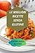 LE MIGLIORI RICETTE SENZA GLUTINE: CUCINA SENZA GLUTINE-dieta senza glutine-dolci senza glutine (Italian Edition)