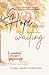 Hope in the Waiting: Living with Expectancy and Trust in the In-Between