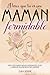 Parce que tu es une maman formidable: Des histoires bouleversantes sur l’amour silencieux des mères (French Edition)