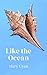 Like the Ocean (German Edition)