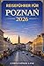 Reiseführer für Poznan 2026 (German Edition)