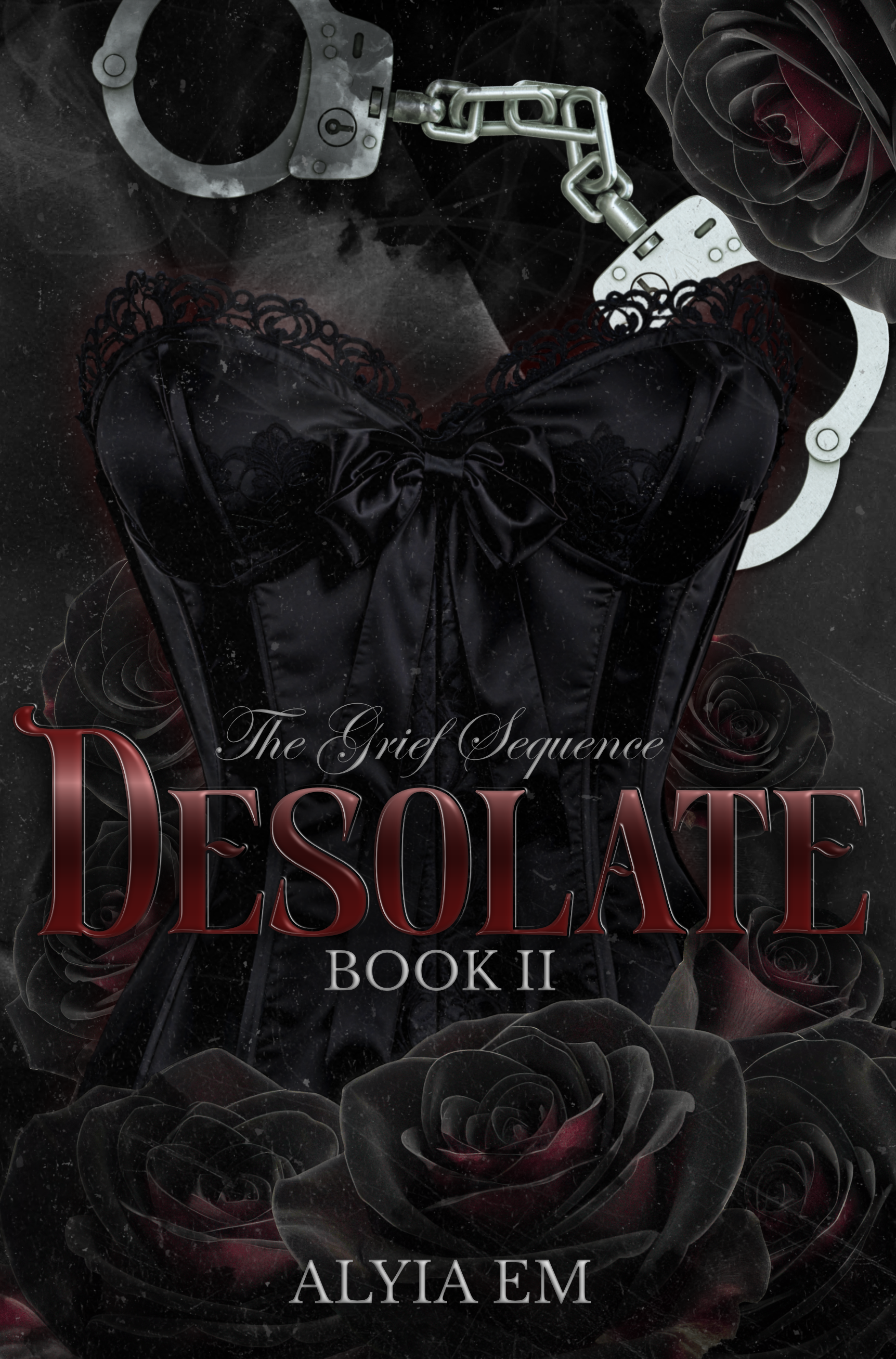 Desolate (The Grief Sequence, #2)