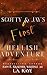 Scotty & Jay's First Hellis...