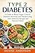 Type 2 diabetes: A Guide to...